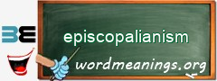 WordMeaning blackboard for episcopalianism